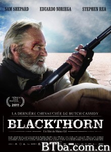 黑荆棘 Blackthorn‎ (2011) 1080P BT磁力 迅雷网盘下载