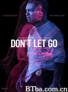 别放手 Don't Let Go‎ (2019) 1080P/720P BT磁力 迅雷网盘下载