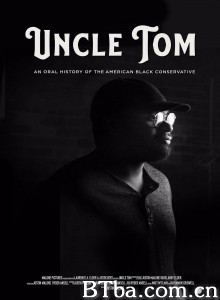 汤姆叔叔 Uncle Tom‎ (2020) 1080P/720P BT磁力 迅雷网盘下载