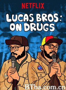 Lucas Brothers: On Drugs‎ (2017) 1080P BT磁力 迅雷网盘下载