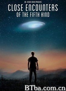 第五类接触 Close Encounters of the Fifth Kind‎ (2020) 1080P/720P BT磁力 迅雷网盘下载