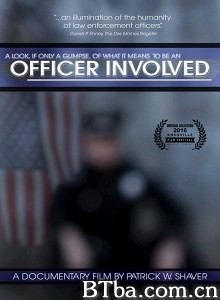 Officer Involved‎ (2017) 1080P BT磁力 迅雷网盘下载