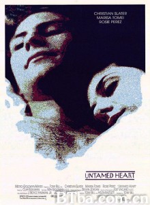 心荡神驰 Untamed Heart‎ (1993) 1080P/720P BT磁力 迅雷网盘下载