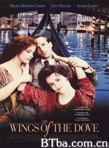 鸽之翼 The Wings of the Dove‎ (1997) 1080P BT磁力 迅雷网盘下载