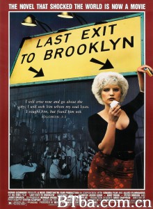 布鲁克林黑街 Last Exit to Brooklyn‎ (1989) 1080P BT磁力 迅雷网盘下载
