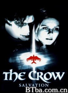 鸦魔战士 The Crow: Salvation‎ (2000) 1080P BT磁力 迅雷网盘下载