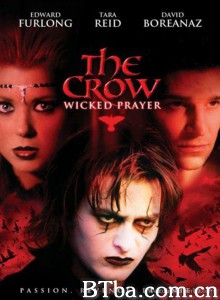 乌鸦：邪恶的愿望 The Crow: Wicked Prayer‎ (2005) 1080P BT磁力 迅雷网盘下载