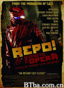 遗传学歌剧 Repo! The Genetic Opera‎ (2008) 1080P BT磁力 迅雷网盘下载