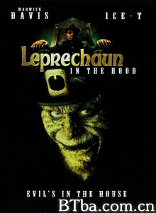鬼精灵5：跳街舞 Leprechaun in the Hood‎ (2000) 1080P BT磁力 迅雷网盘下载