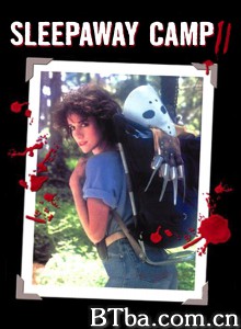 血腥死亡营2：恐怖野营地 Sleepaway Camp II: Unhappy Campers‎ (1988) 1080P BT磁力 迅雷网盘下载