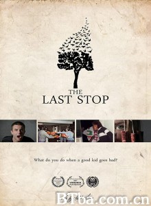 The Last Stop‎ (2017) 1080P BT磁力 迅雷网盘下载