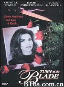 Turn of the Blade‎ (1994)  BT磁力 迅雷网盘下载