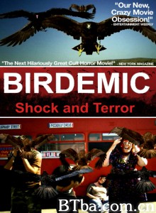 群鸟：震惊和恐怖/Birdemic: Shock and Terror‎-720p|1080p高清bt种子下载