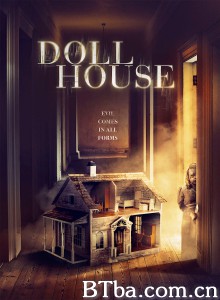 娃娃屋 Doll House‎ (2020) 1080P/720P BT磁力 迅雷网盘下载