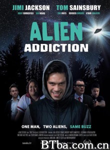 上瘾外星人 Alien Addiction‎ (2018) 1080P/720P BT磁力 迅雷网盘下载