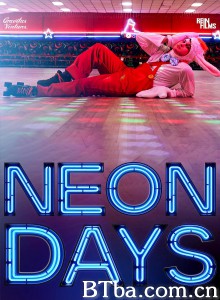 Neon Days‎-720p|1080p高清bt种子下载