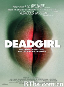 死亡女孩 Deadgirl‎ (2008) 1080P BT磁力 迅雷网盘下载