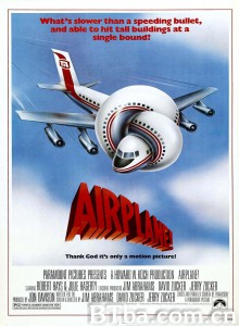 空前绝后满天飞 Airplane!‎ (1980)  BT磁力 迅雷网盘下载