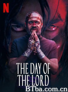 安息日 The Day of the Lord‎ (2020) 1080P BT磁力 迅雷网盘下载