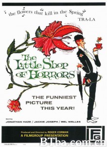 恐怖小店 The Little Shop of Horrors‎ (1960) 1080P BT磁力 迅雷网盘下载