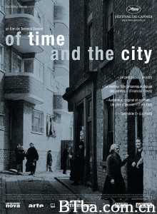 时间与城市 Of Time and the City‎ (2008) 1080P BT磁力 迅雷网盘下载
