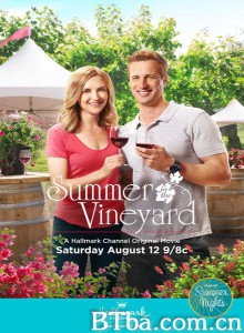 Summer in the Vineyard‎ (2017) 1080P/720P BT磁力 迅雷网盘下载