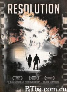 决案 Resolution‎ (2012) 1080P BT磁力 迅雷网盘下载