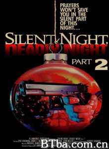 平安夜，杀人夜2 Silent Night  Deadly Night Part 2‎ (1987) 1080P BT磁力 迅雷网盘下载