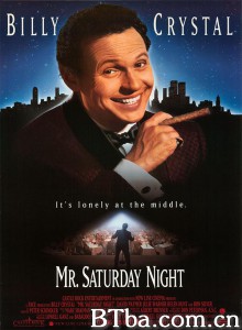 周六夜先生/Mr. Saturday Night‎-720p|1080p高清bt种子下载
