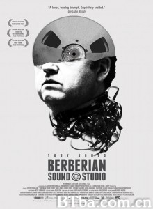 邪典录音室 Berberian Sound Studio‎ (2012) 1080P BT磁力 迅雷网盘下载