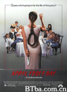 恐怖愚人节 April Fool's Day‎ (1986) 1080P BT磁力 迅雷网盘下载