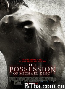 引魔附身 The Possession of Michael King‎ (2014) 1080P BT磁力 迅雷网盘下载