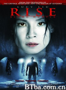血之猎手 Rise‎ (2007) 1080P BT磁力 迅雷网盘下载