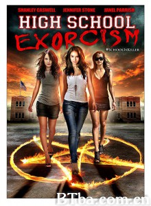 高中驱魔人 High School Exorcism‎ (2014) 1080P/720P BT磁力 迅雷网盘下载