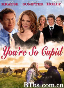 都是爱神惹的祸（台） You're So Cupid‎ (2010) 1080P/720P BT磁力 迅雷网盘下载