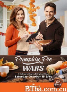 南瓜派大战 Pumpkin.Pie.Wars‎ (2016) 1080P/720P BT磁力 迅雷网盘下载