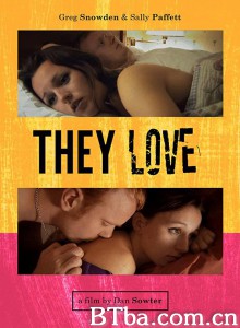 他们相爱着 They Love‎ (2014) 1080P BT磁力 迅雷网盘下载