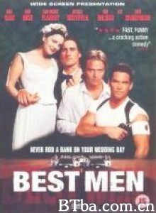 械劫情郎 Best Men‎ (1997) 1080P BT磁力 迅雷网盘下载