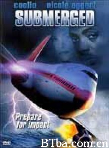 淹没 Submerged‎ (2000) 1080P BT磁力 迅雷网盘下载