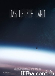 最后之境 Das letzte Land‎ (2019) 1080P BT磁力 迅雷网盘下载