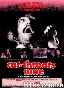 割喉九人组 Cut-Throats Nine‎ (1972) 1080P/720P BT磁力 迅雷网盘下载