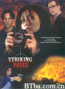 Striking Poses‎-720p|1080p高清bt种子下载