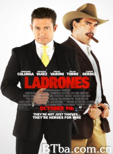拉丁侠盗 拉丁贼(台) Ladrones‎ (2015) 1080P BT磁力 迅雷网盘下载