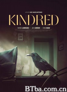 亲属关系 Kindred‎ (2020) 1080P/720P BT磁力 迅雷网盘下载