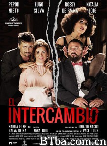 交换游戏 El intercambio‎ (2017) 1080P BT磁力 迅雷网盘下载
