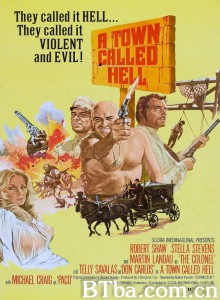 一个叫做地狱的小镇 A Town Called Hell‎ (1971) 1080P/720P BT磁力 迅雷网盘下载