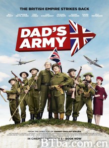 老爸上战场 Dad's Army‎ (2016) 1080P/720P BT磁力 迅雷网盘下载