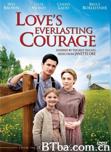 爱的永恒勇气 Love's Everlasting Courage‎ (2011) 1080P BT磁力 迅雷网盘下载