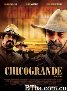 Chicogrande‎ (2010) 1080P BT磁力 迅雷网盘下载