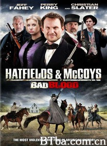 血仇：邪恶血源 Hatfields and McCoys: Bad Blood‎ (2012) 1080P BT磁力 迅雷网盘下载